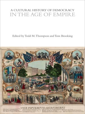 cover image of A Cultural History of Democracy in the Age of Empire